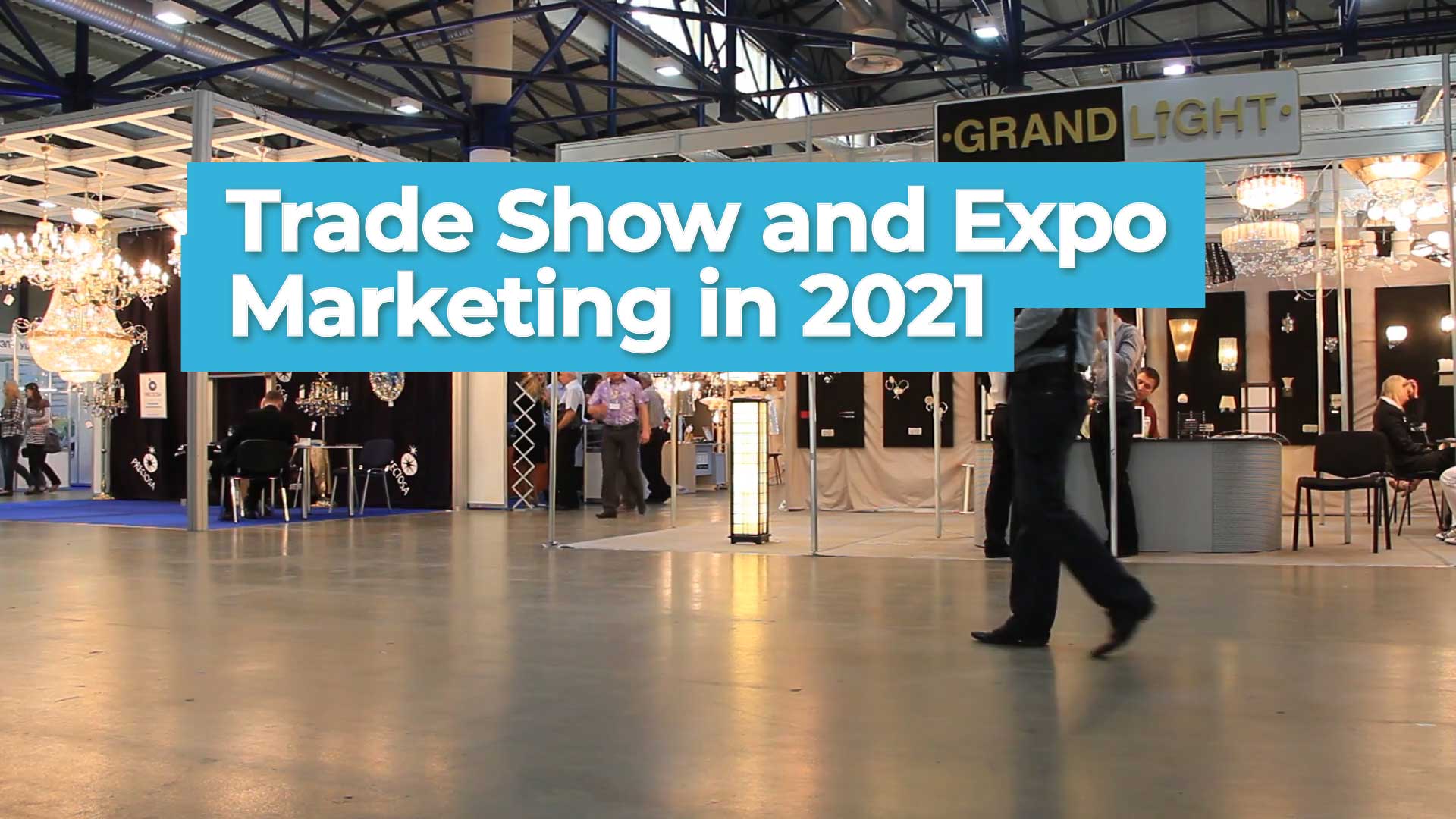 Trade Show Marketing in 2021 Volan Media